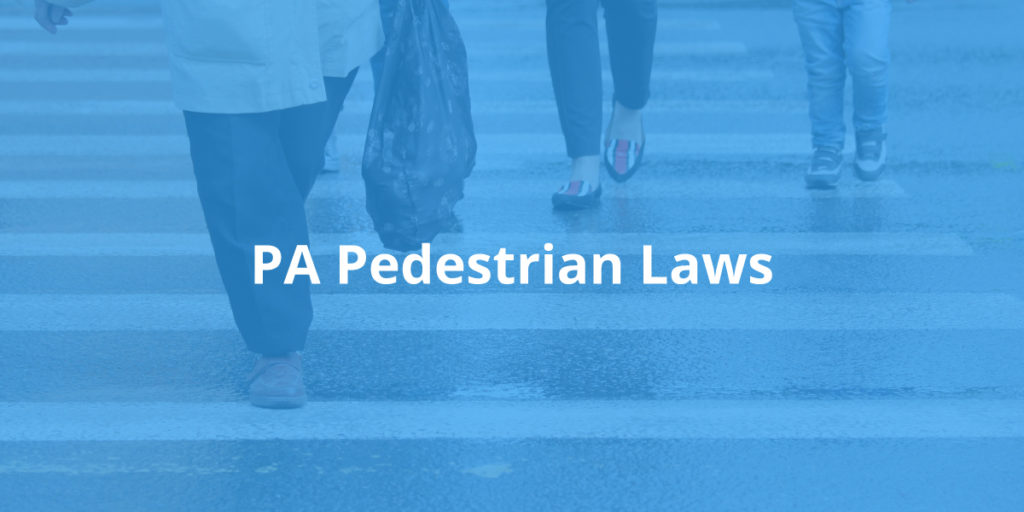 Pennsylvania Pedestrian Laws