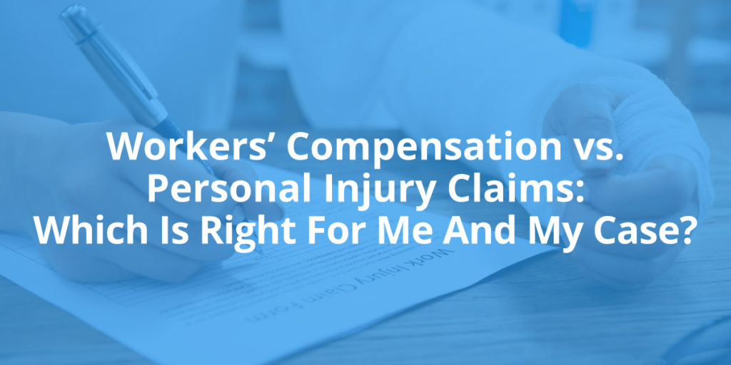 Workers’ Compensation vs. Personal Injury Claims
