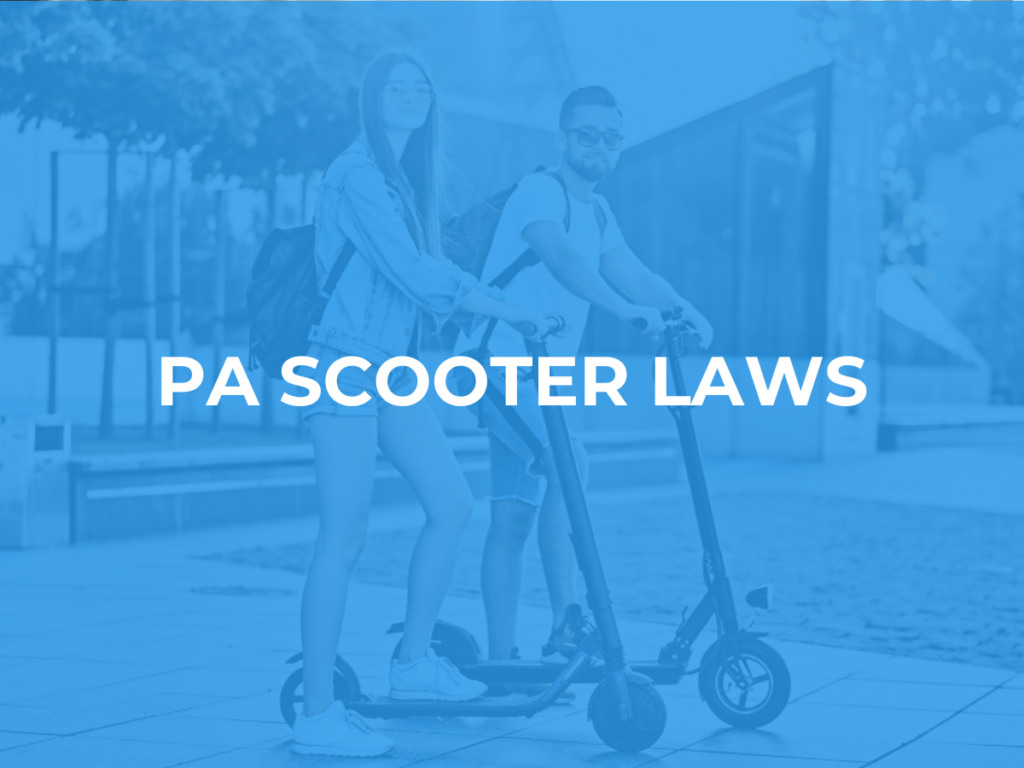 Pennsylvania Scooter Laws